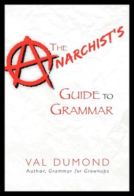 【预售】The Anarchist's Guide to Grammar