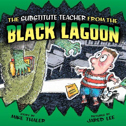 【预售】The Substitute Teacher from the Black Lagoon