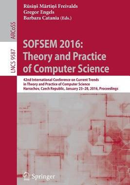 【预订】SOFSEM 2016: Theory and Practice of ...