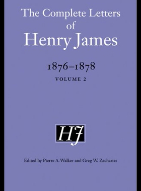 【预售】The Complete Letters of Henry James, 1876-1878: V