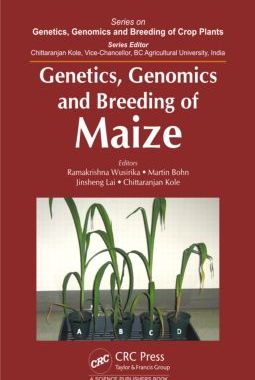 【预售】Genetics, Genomics and Breeding of Maize