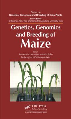 【预售】Genetics, Genomics and Breeding of Maize
