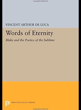 【预售】Words of Eternity: Blake and the Poetics of the S