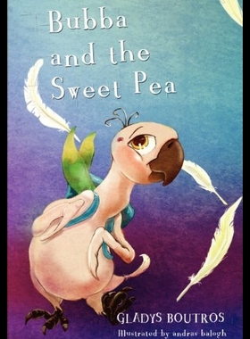 【预售】Bubba and the Sweet Pea - Au/UK Englis