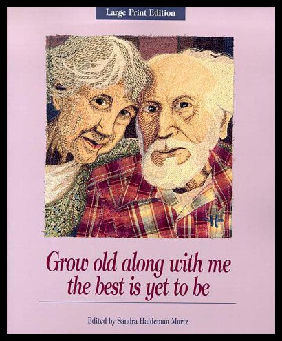 【预售】Grow Old Along with Me: The Best is Yet to Be