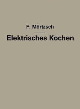 【预订】Elektrisches Kochen: Erfahrungen Ube...