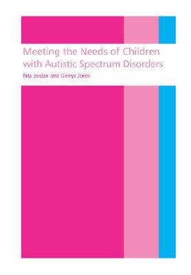 【预售】Meeting the Needs of Children with Autistic Sp...