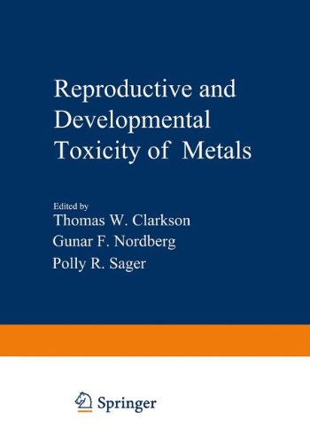 【预售】Reproductive and Developmental Toxicity of Metals