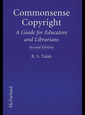 【预售】Commonsense Copyright: A Guide for Educators and