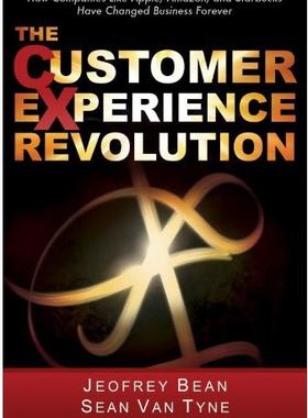 【预售】The Customer Experience Revolution: How Compani