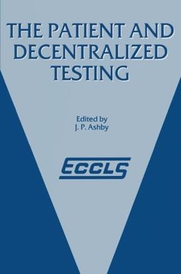 【预订】The Patient and Decentralized Testing