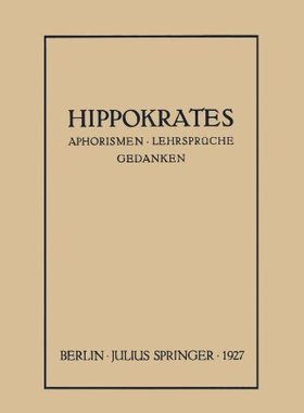 【预订】Hippokrates: Eine Auslese Seiner Ged...