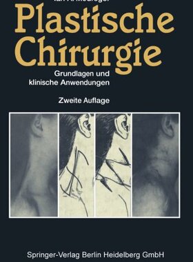【预订】Plastische Chirurgie: Grundlagen Und...
