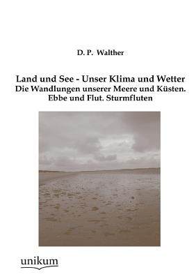 【预售】Land Und See - Unser Klima Und Wetter