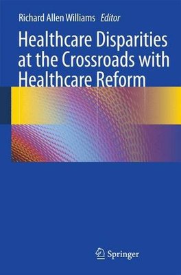 【预订】Healthcare Disparities at the Crossr...