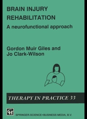 【预售】Brain Injury Rehabilitation: A Neurofunctional Ap