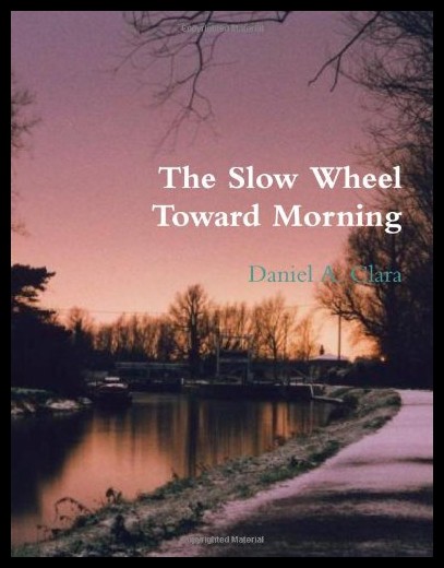 【预售】The Slow Wheel Toward Morning