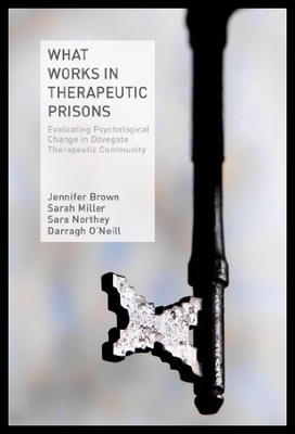 【预售】What Works in Therapeutic Prisons: Evaluating Psy