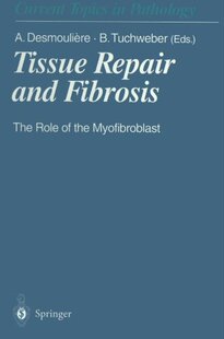 【预订】Tissue Repair and Fibrosis: The Role...