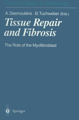 【预订】Tissue Repair and Fibrosis: The Role...