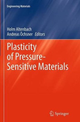 【预订】Plasticity of Pressure-Sensitive Materials