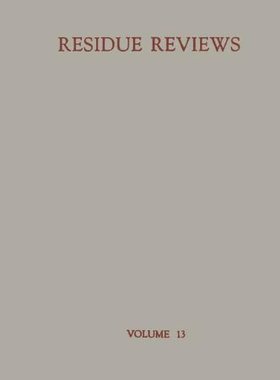 【预售】Residue Reviews: Residues of Pesticides and Ot...