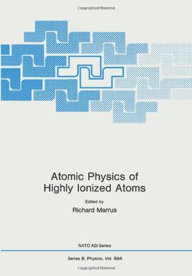 【预售】Atomic Physics of Highly Ionized Atoms