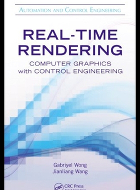 【预售】Real-Time Rendering: Computer Graphics with Contr