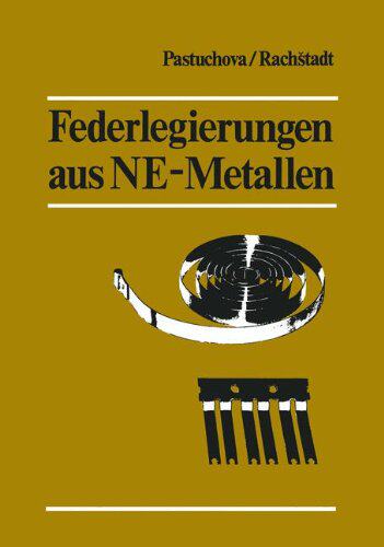 【预订】Federlegierungen Aus Ne-Metallen: Ub...
