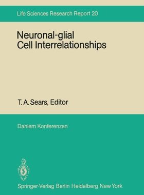 【预订】Neuronal-Glial Cell Interrelationshi...