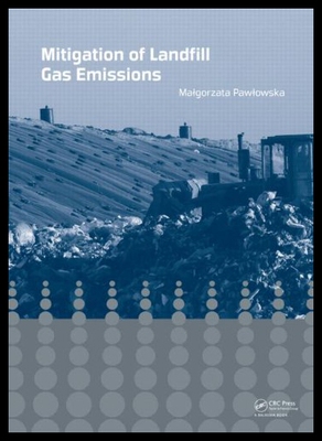 【预售】Mitigation of Landfill Gases Emissions