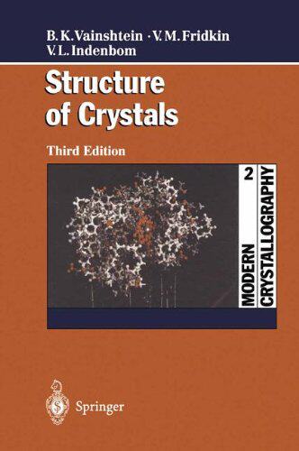 【预订】Modern Crystallography 2: Structure ...