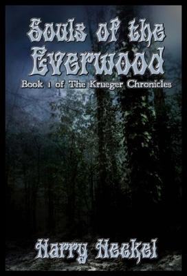 【预售】Souls of the Everwood: The Krueger Chronicles