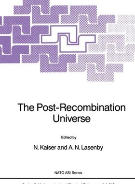 【预订】The Post-Recombination Universe