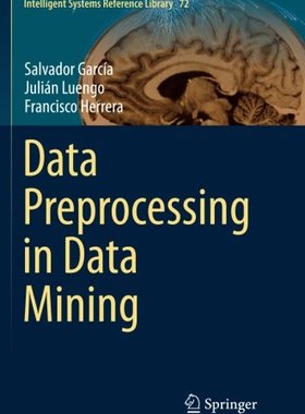 【预订】Data Preprocessing in Data Mining