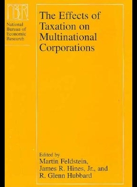 【预售】The Effects of Taxation on Multinational Corpor