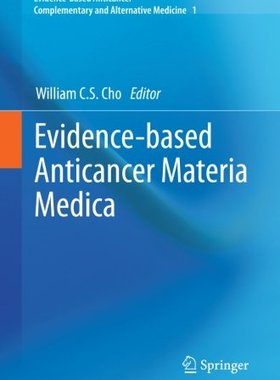 【预订】Evidence-based Anticancer Materia Medica