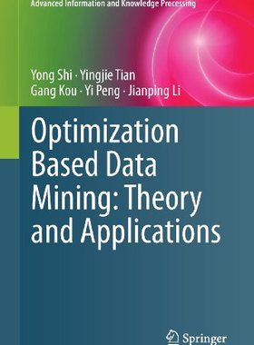 【预售】Optimization Based Data Mining: Theory and Applic...