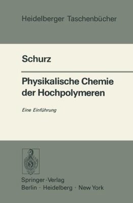 【预订】Physikalische Chemie Der Hochpolymer...