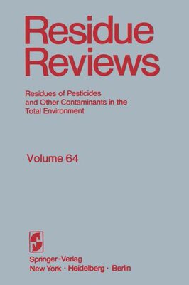 【预售】Residue Reviews: Residues of Pesticides and Ot...