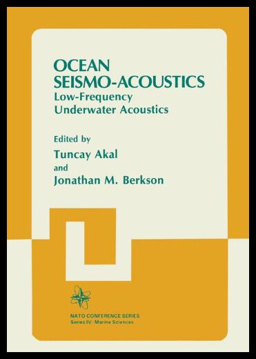 【预售】Ocean Seismo-Acoustics: Low-Frequency Underwater