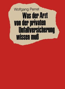 【预售】Was Der Arzt Von Der Privaten Unfall...