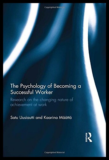 【预售】The Psychology of Becoming a Successful Worker: R