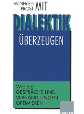 【预售】Mit Dialektik Uberzeugen: Wie Sie Gesprache Un...