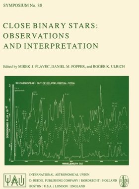 【预订】Close Binary Stars: Observations and...