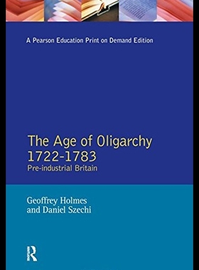 【预售】The Age of Oligarchy: Pre-Industrial B