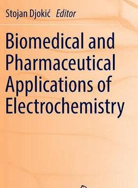 【预订】Biomedical and Pharmaceutical Applic...