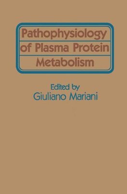 【预售】Pathophysiology of Plasma Protein Metabolism