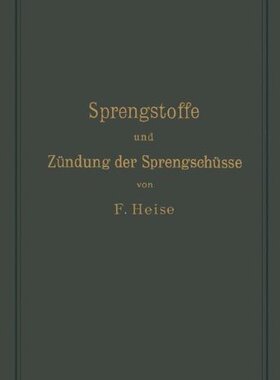 【预订】Sprengstoffe Und Zundung Der Sprengs...