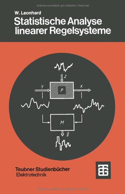 【预售】Statistische Analyse Linearer Regelsysteme